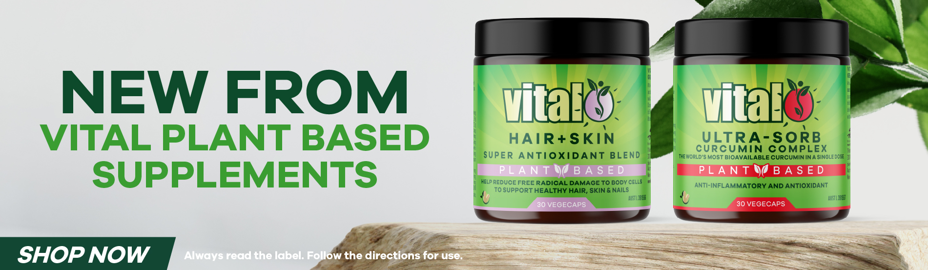 New from Vital Plant Based Supplements